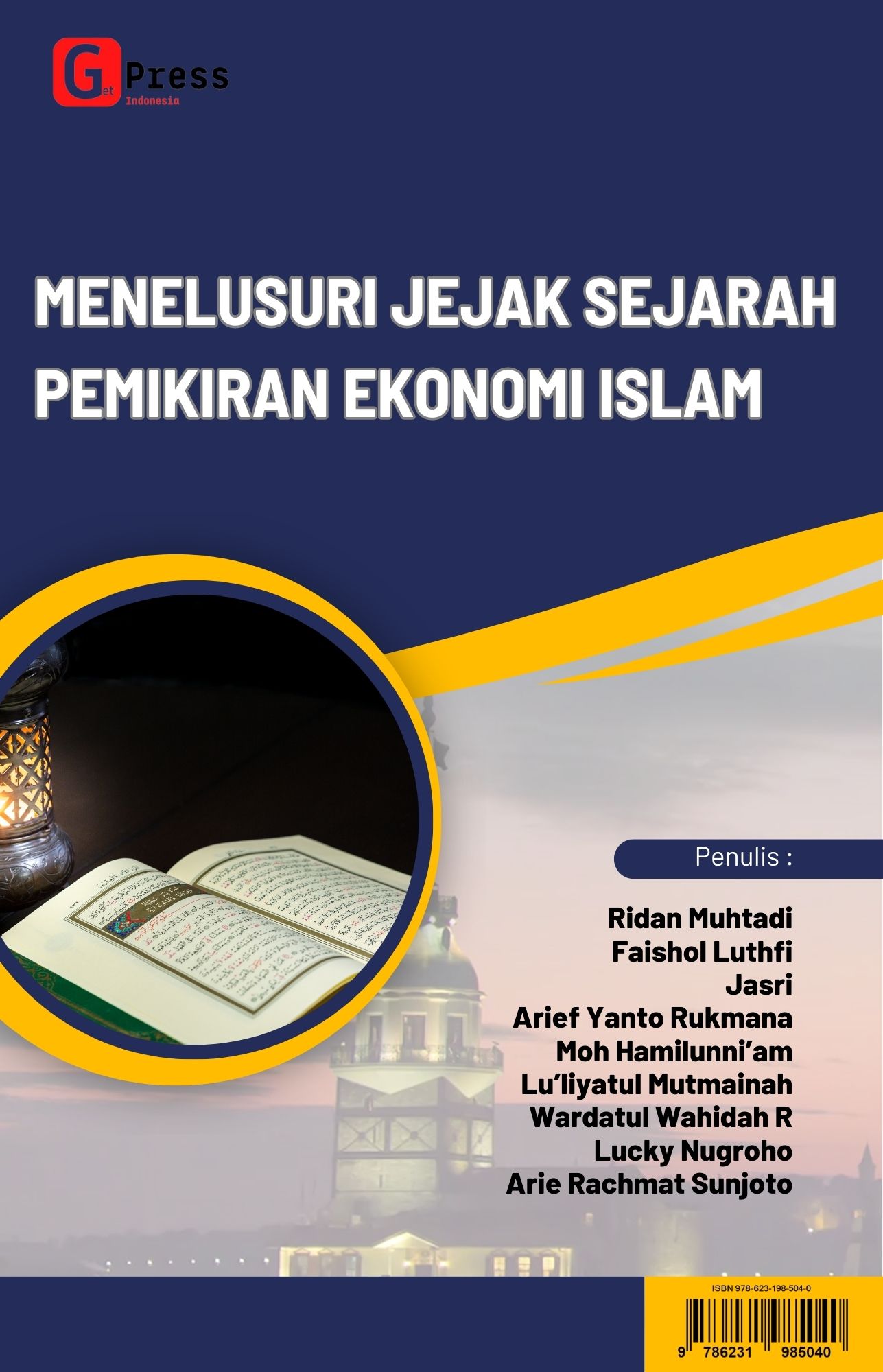 MENELUSURI JEJAK SEJARAH PEMIKIRAN EKONOMI ISLAM
